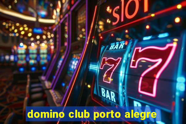 domino club porto alegre